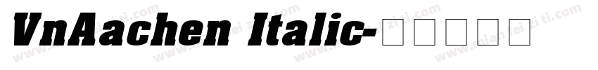 VnAachen Italic字体转换
